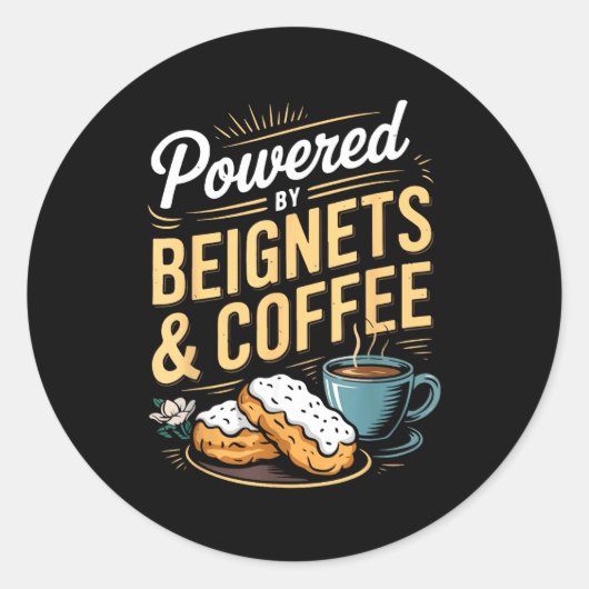 Wered By Beignets And Coffee Funny New Orleans Quo Ronde Sticker (Voorkant)
