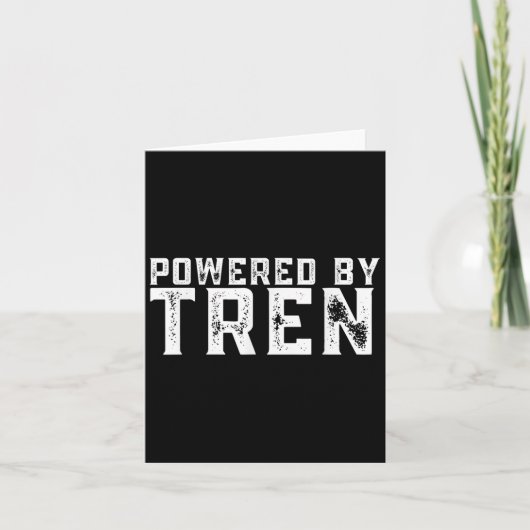 Wered By Tren _ Legalize Anabolic Steroids _ Funny Kaart (Voorkant)