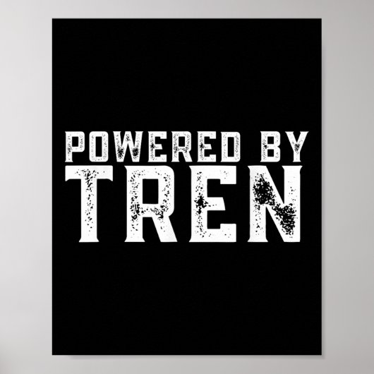 Wered By Tren _ Legalize Anabolic Steroids _ Funny Poster (Voorkant)