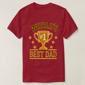 Wereld #1 Beste Vader Cadeau – Unieke Vaderdag T-shirt