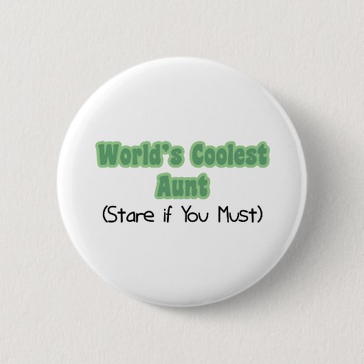 Wereld's koelste tante ronde button 5,7 cm (Voorkant)