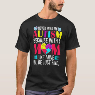 Wereld Autisme Bewustzijnsdag Autisme Moeder T-shirt