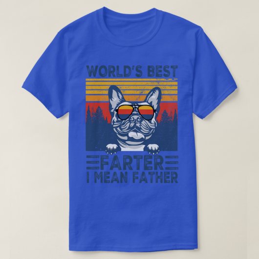Wereld Best Farter Ik bedoel Vader Beste Franse Bu T-shirt (Design voorkant)