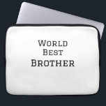 Wereld beste broer voeg naam tekst sport tekst een laptop sleeve<br><div class="desc">ontwerp</div>