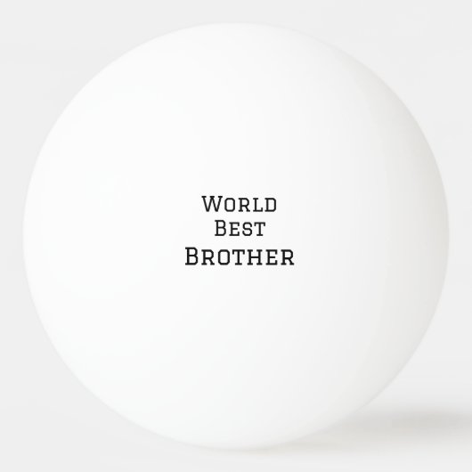 Wereld beste broer voeg naam tekst sport tekst een pingpongbal (Voorkant)