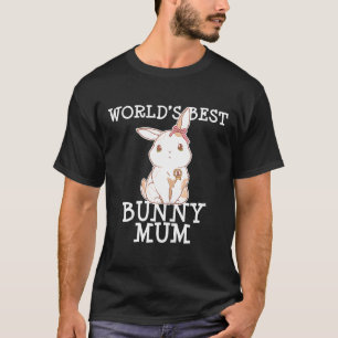 Wereld Beste Bunny Mum Cool Easter Schattige Konij T-shirt