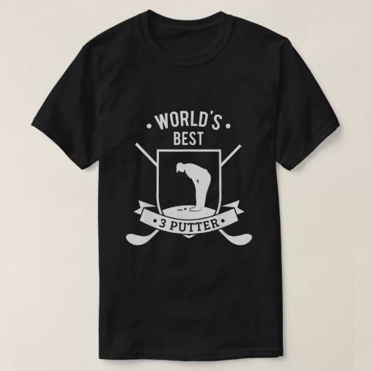 Wereld beste drie-putter-grappige Golf 3-putt Gift T-shirt (Design voorkant)