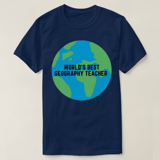 Wereld beste geografische leraar t-shirt (Design voorkant)