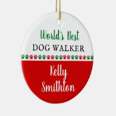 Wereld Beste hond Walker Dank je kerstcadeau Keramisch Ornament (Rechts)