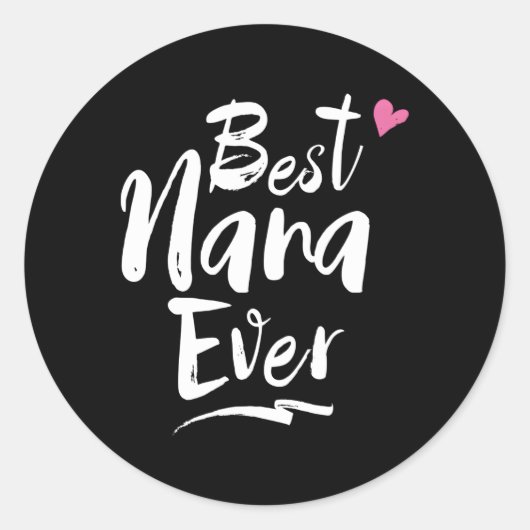 Wereld Beste Nana Ooit Oma Ronde Sticker (Voorkant)