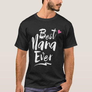 Wereld Beste Nana Ooit Oma T-shirt