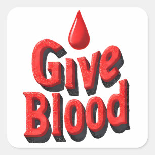 Wereld Bloeddonordag - Geef bloedtekst met druppel Vierkante Sticker