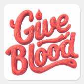 Wereld Bloeddonordag - Glossy Blood Donation Text Vierkante Sticker (Voorkant)