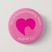 Wereld Borstvoeding Week Knop Ronde Button 5,7 Cm (Voorkant)