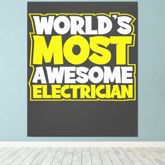 Wereld de Geweldige elektricien Canvas Afdruk (Insitu (Houten vloer))
