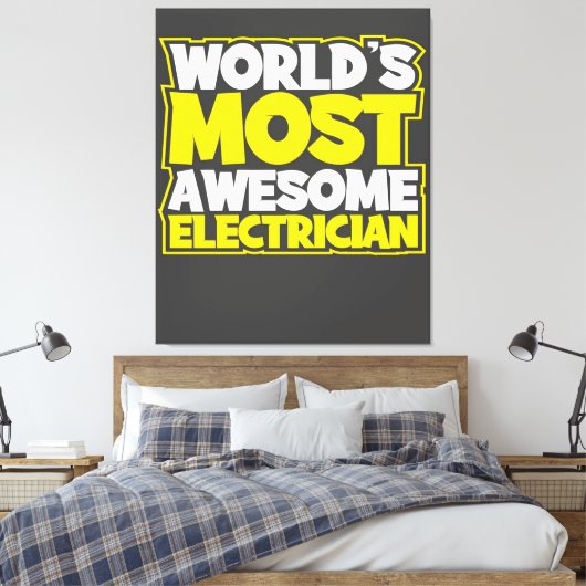 Wereld de Geweldige elektricien Canvas Afdruk (Insitu (Slaapkamer))