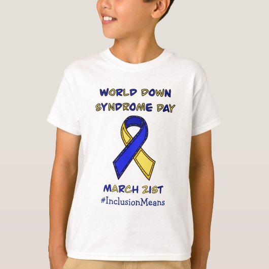 Wereld down Syndrome Dag - 21 maart T-shirt (Voorkant)