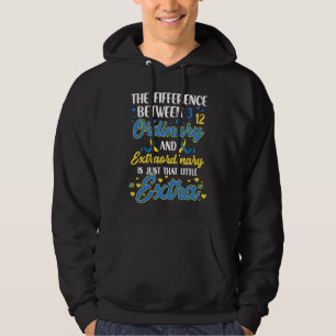 Wereld Downsyndroom Dag Trisomie 21 Buitengewoon Hoodie
