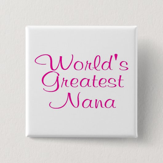 Wereld grootste Nana Vierkante Button 5,1 Cm (Voorkant)