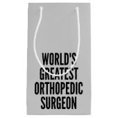 Wereld grootste orthopedische chirurg klein cadeauzakje (Voorkant)