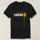 Wereld grootste Tatay TShirt Filipino (Design voorkant)