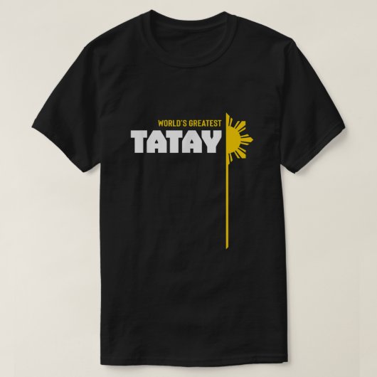Wereld grootste Tatay TShirt Filipino (Design voorkant)