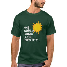 Wereld Heeft Empathie T-shirt nodig - donker