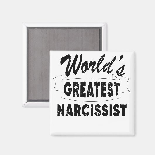 Wereld het grootst Narcissist Magneet (Voorkant / Achterkant)