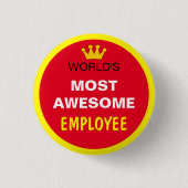 Wereld het meest Geweldige - EMPLOYEE (beste) Butt Ronde Button 3,2 Cm (Voorkant)