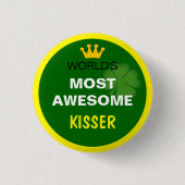 Wereld het meest Geweldige - KiSSER, Shamrock/St. Ronde Button 3,2 Cm (Voorkant)