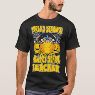 Wereld het meest Scariaals basisschoolleraar Hallo T-shirt