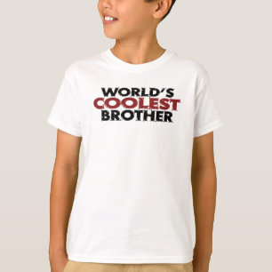 Wereld koelste broer t-shirt