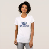 Wereld koelste grote zuster T-Shirt (Voorkant volledig)