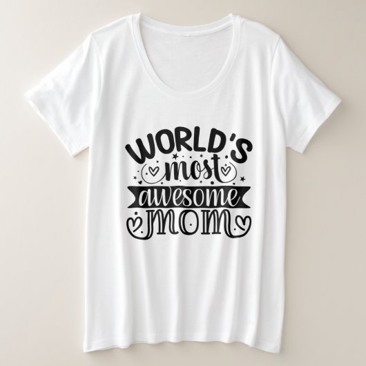 Wereld meest Geweldige moeder Grote Maat T-shirt (Design voorkant)