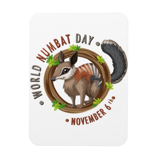 Wereld Numbat Dag Magneet (Verticaal)