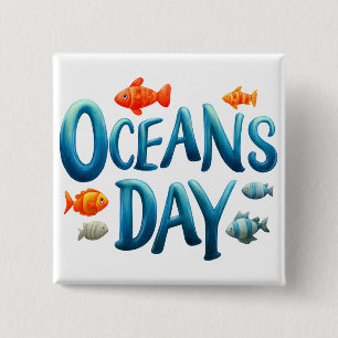 Wereld Oceanen Dag - Oceanen Dag viering met vis Vierkante Button 5,1 Cm