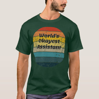 Wereld Okayest Assistant  Sunset 60s 70s T-shirt