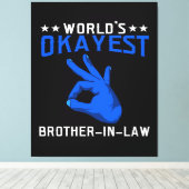 Wereld Okayest Brother in de wet Canvas Afdruk (Insitu (Houten vloer))