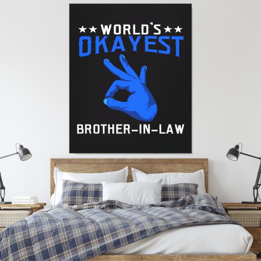 Wereld Okayest Brother in de wet Canvas Afdruk (Insitu (Slaapkamer))