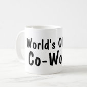 Wereld Okayest Co Worker | Funny Coffee Mok (Voorkant links)