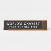 Wereld Okayest Funny Custom Black en White Bureau Naambordje (Voorkant)
