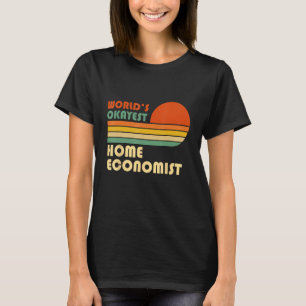 Wereld Okayest Home Econoom Retro T-shirt