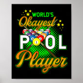 Wereld Okayest Pool Player Billiards Poster (Voorkant)