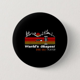 Wereld Okayste Disc Golf Speler Grappige Frisbee V Ronde Button 5,7 Cm