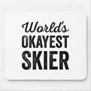 Wereld Okayste Skiër Funny Sarcasme Sneeuw Water S Muismat