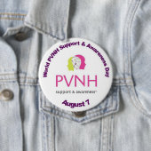 Wereld PVNH Disorder Awareness Day-knop Ronde Button 4,0 Cm (In situ)