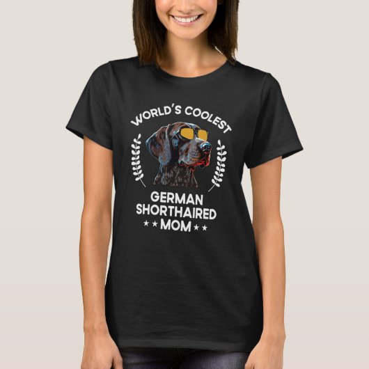 Wereld 's Coolste Hond Moeder Mama Duits Kortharig T-shirt (Voorkant)