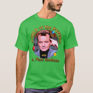 Wereld van de Psychische met Dr. Peter Venkman T-shirt