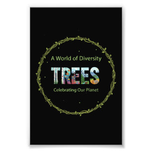 Wereld van Diversiteit BOMEN   Vier onze planeet Foto Afdruk