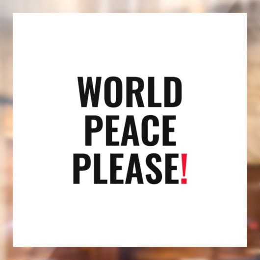 Wereld vrede alsjeblieft wit zwart rood geen oorlo raamsticker (Vel 2)